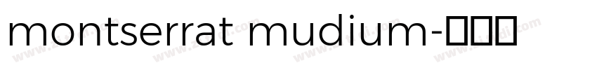montserrat mudium字体转换